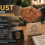 Why Trust Is the New Marketing Strategy